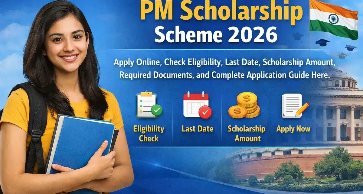 PM Scholarship Scheme 2026