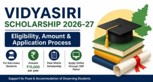 Vidyasiri Scholarship 2026-27